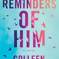 Cover Art for B0976V6YSL, Reminders of Him by Colleen Hoover