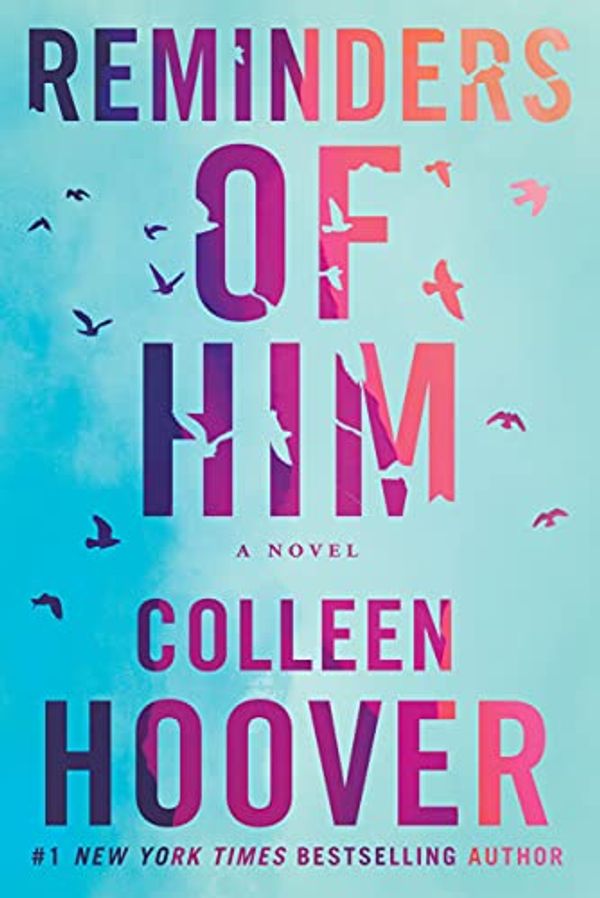 Cover Art for B0976V6YSL, Reminders of Him by Colleen Hoover