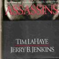 Cover Art for 9780739412510, ASSASSINS (Left Behind, Volume 9) by Tim LaHaye, Jerry B. Jenkins