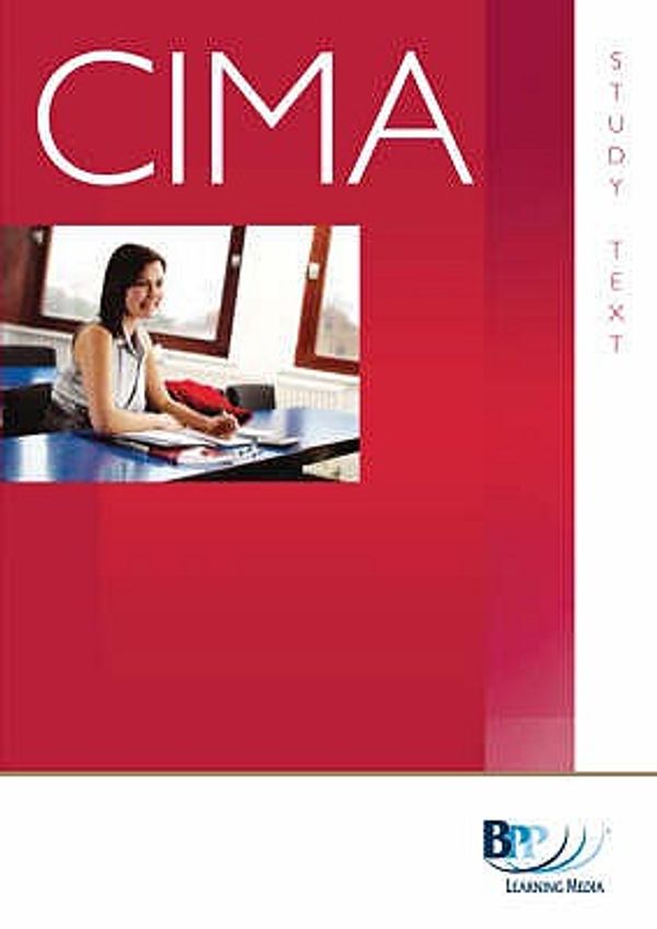 Cover Art for 9780751752830, CIMA - C05 Fundamentals of Ethics, Corporate Governance and Business Law by BPP Learning Media