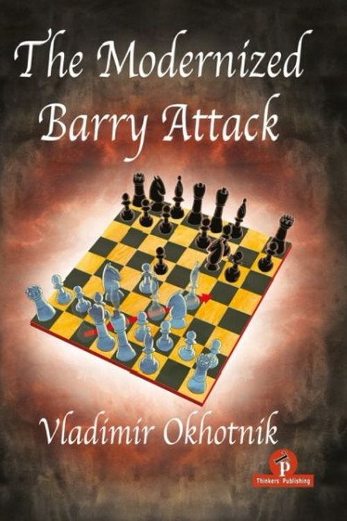 Cover Art for 9789464201789, The Modernized Barry Attack by Vladimir Okhotnik