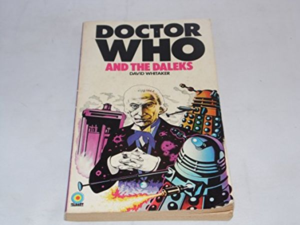 Cover Art for 9780426112877, Doctor Who and The Daleks by David Whitaker