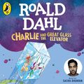 Cover Art for B0CS4GW63H, Charlie and the Great Glass Elevator by Roald Dahl