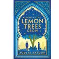 Cover Art for 9781526648525, As Long As the Lemon Trees Grow by Zoulfa Katouh