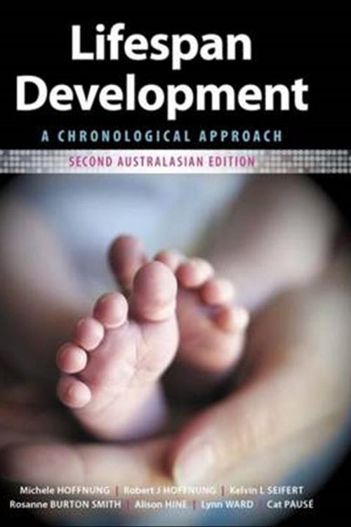 Cover Art for 9781118389300, Lifespan Development  -a Chronological Approach 2nd Australasian Edition + Istudy Version 1 Registration Card by Michele Hoffnung