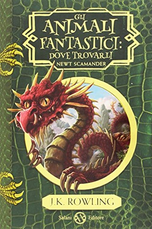 Cover Art for 9788893811613, Gli animali fantastici: dove trovarli. Newt Scamander by J. K. Rowling
