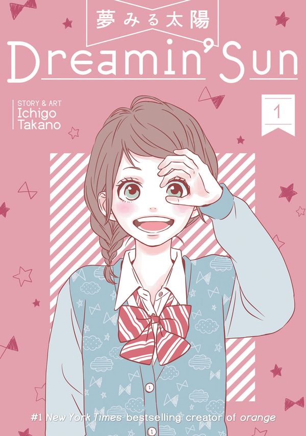 Cover Art for 9781626925250, Dreamin' Sun Vol. 1 by Ichigo Takano