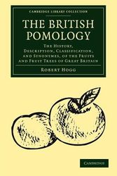 Cover Art for 9781108039444, The British Pomology by Robert Hogg