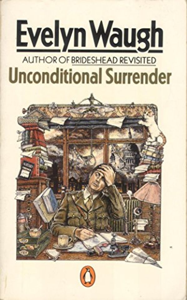 Cover Art for 9780140021226, Unconditional Surrender by Evelyn Waugh