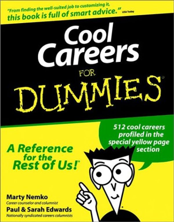 Cover Art for 9780764550959, Cool Careers for Dummies by Marty Nemko, Paul Edwards, Sarah Edwards