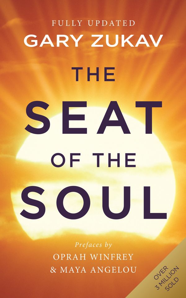 Cover Art for 9780712646741, The Seat Of The Soul: An Inspiring Vision of Humanity's Spiritual Destiny by Gary Zukav