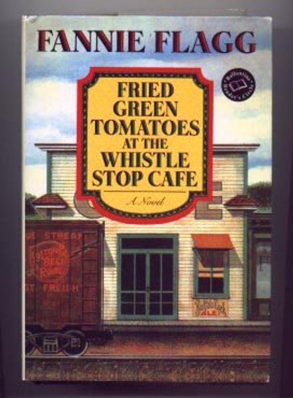 Cover Art for 9780739413852, Fried Green Tomatoes at the Whistle Stop Cafe (Bookspan Large Print Edition) by Flagg, Fannie