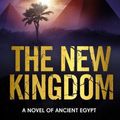Cover Art for 9781838774370, New Kingdom by Wilbur Smith