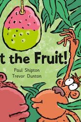Cover Art for 9780007185290, Get The Fruit: Band 00/Lilac by Paul Shipton