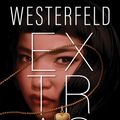 Cover Art for 9781442419780, Extras by Scott Westerfeld