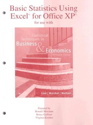 Cover Art for 9780073030265, Basic Statistics Using Excel to Accompany Statistical Techniques in Business and Economics by Douglas A. Lind, William G. Marchal, Samuel Adam Wathen