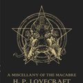 Cover Art for 9781473230644, Eldritch Tales: A Miscellany of the Macabre by H.p. Lovecraft