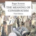 Cover Art for 9780333376355, The Meaning of Conservatism by Roger Scruton