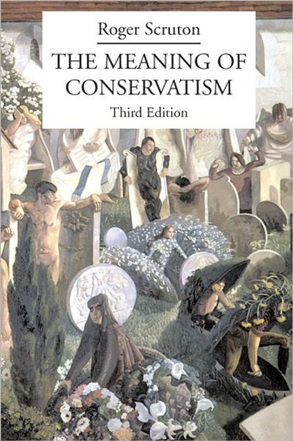 Cover Art for 9780333376355, The Meaning of Conservatism by Roger Scruton