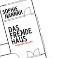 Cover Art for 9783838721651, Das fremde Haus by Sophie Hannah