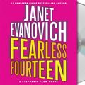 Cover Art for 9781427204196, Fearless Fourteen (Stephanie Plum, No. 14) by Janet Evanovich