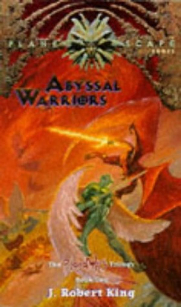 Cover Art for 9780786905010, Abyssal Warriors by J. Robert King