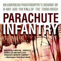 Cover Art for 9780307806192, Parachute Infantry by Golden Books