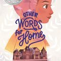 Cover Art for 9780062747822, Other Words for Home by Jasmine Warga