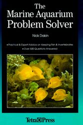 Cover Art for 9781564651877, The Marine Aquarium Problem Solver by Nick Dakin