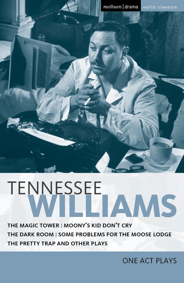 Cover Art for 9781350161634, Tennessee Williams: One Act Plays by Tennessee Williams