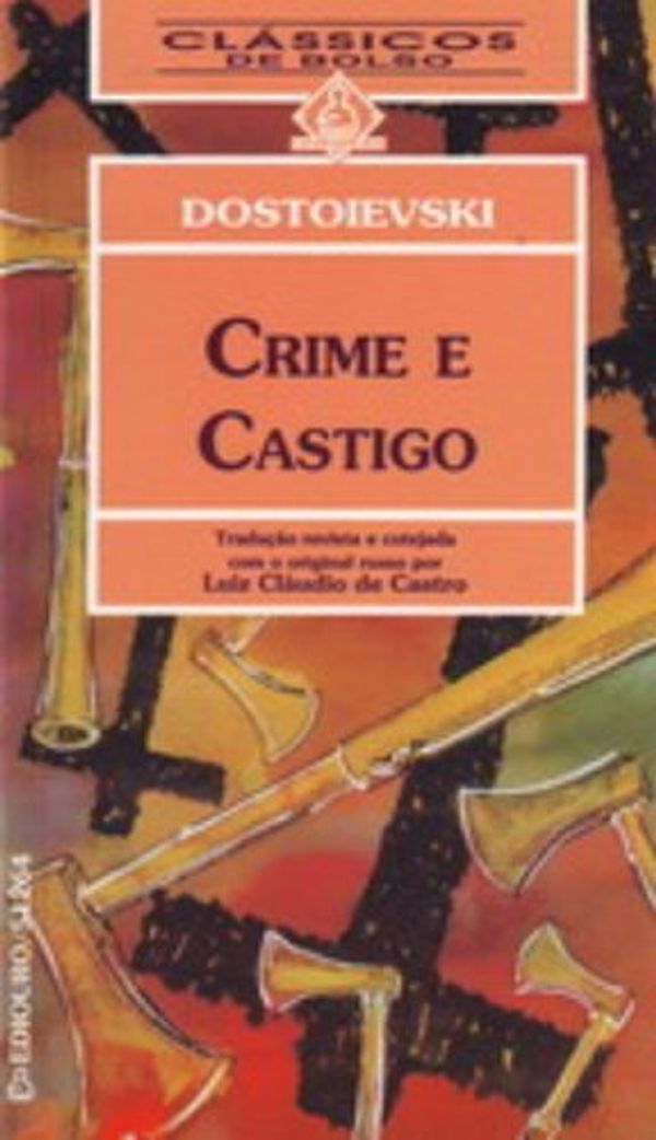 Cover Art for 9788500512643, Crime e castigo by Fiodor Dostoievski