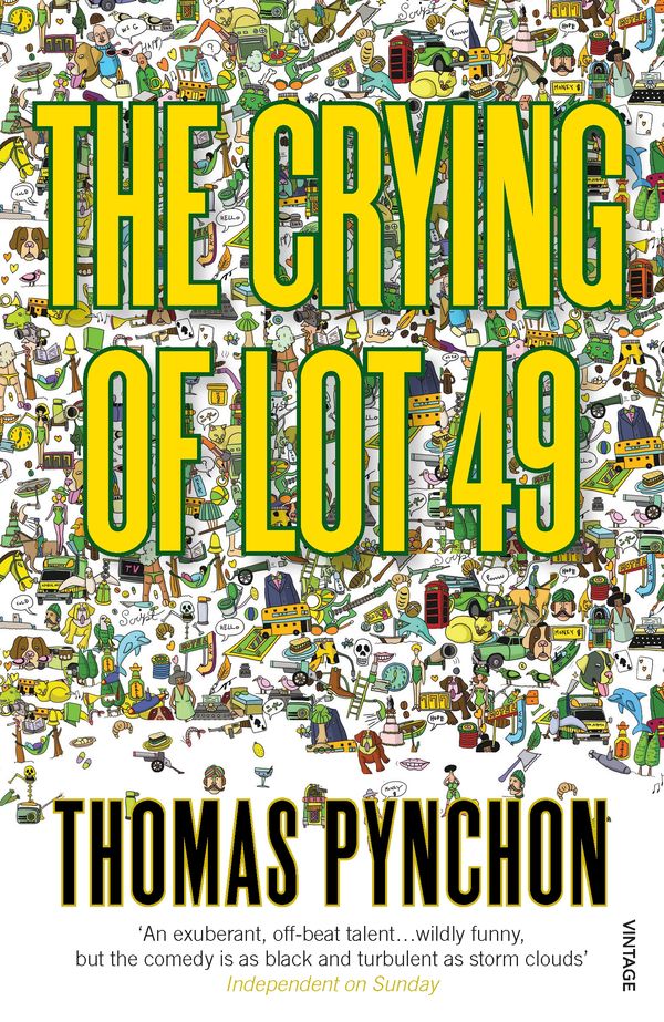 Cover Art for 9780099532613, The Crying Of Lot 49 by Thomas Pynchon