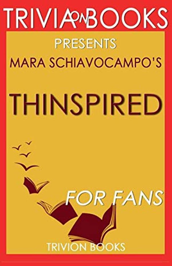 Cover Art for 9781681012964, Trivia-On-Books Thinspired by Mara Schiavocampo by Trivion Books