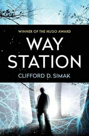 Cover Art for 9781504013215, Way Station by Clifford D Simak