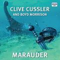 Cover Art for 9781445097251, Marauder by Clive Cussler, Boyd Morrison, Jeff Harding