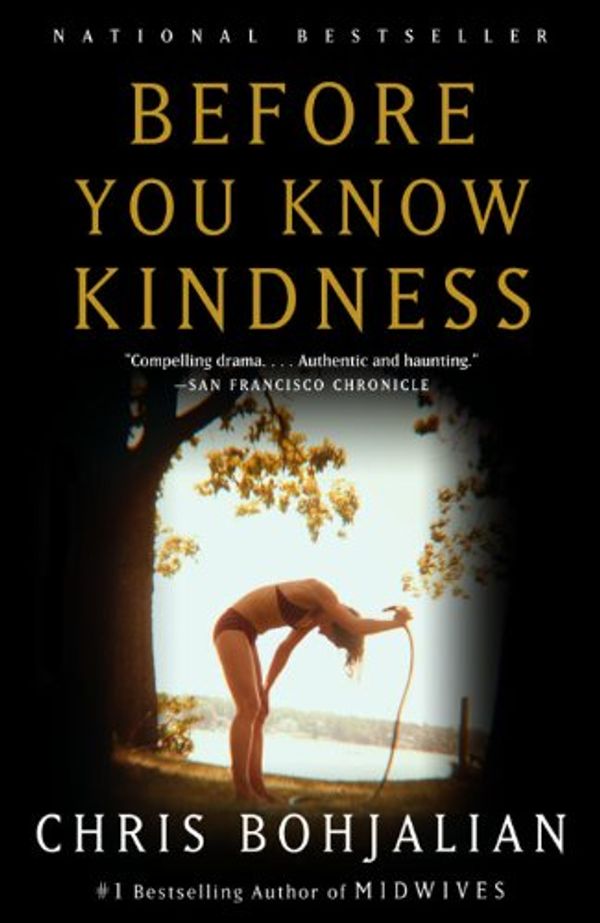 Cover Art for B000FCKF9E, Before You Know Kindness (Vintage Contemporaries) by Chris Bohjalian