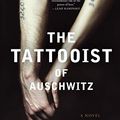 Cover Art for 9780062877000, The Tattooist of Auschwitz by Heather Morris