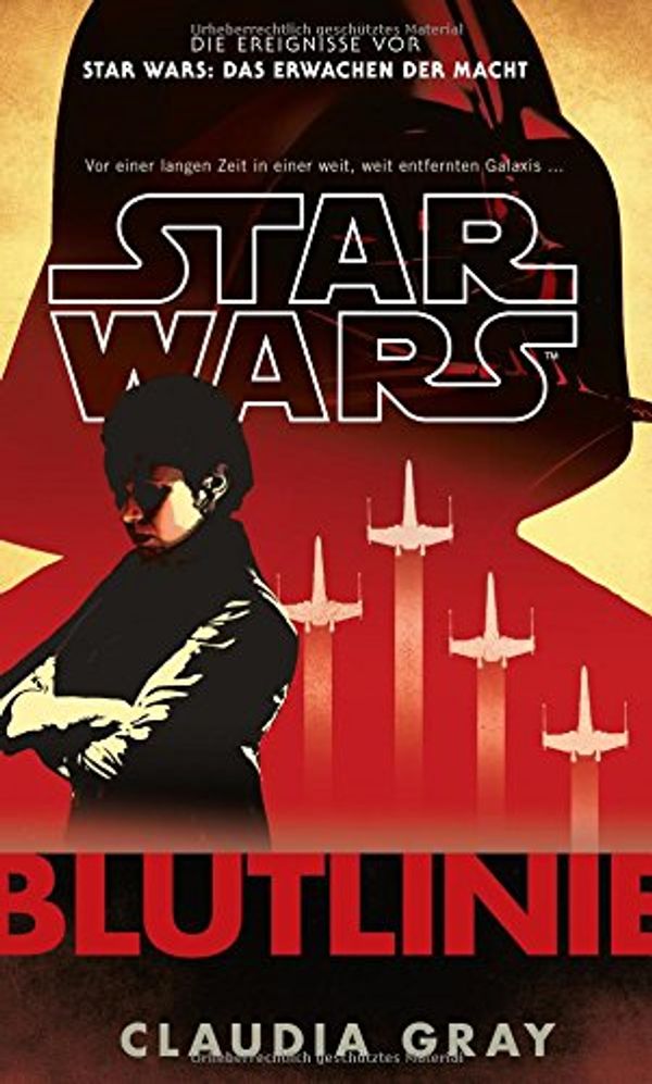 Cover Art for 9783833233548, Star Wars: Blutlinie by Claudia Gray