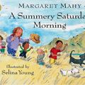 Cover Art for 9780140563276, A Summery Saturday Morning by Margaret Mahy