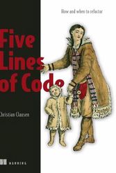 Cover Art for 9781617298318, Five Lines of Code by Christian Clausen
