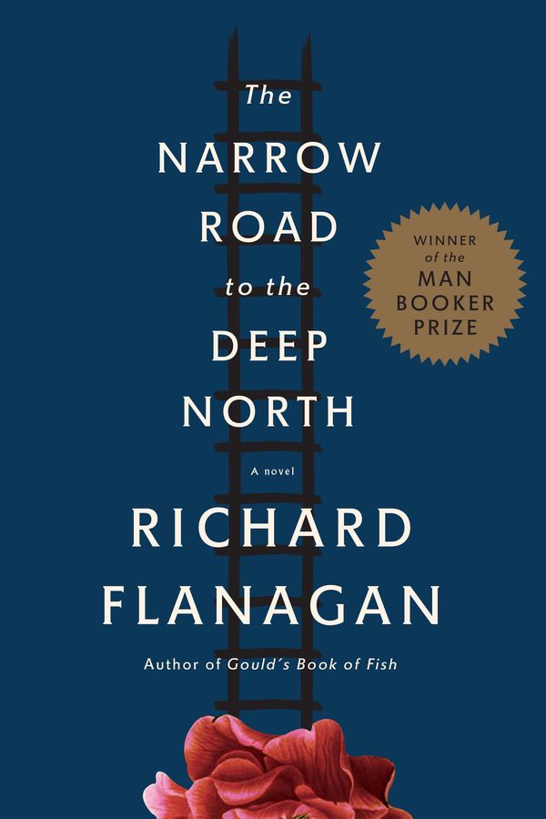 Cover Art for 9780385352864, The Narrow Road to the Deep North: A novel (Vintage International) by Richard Flanagan