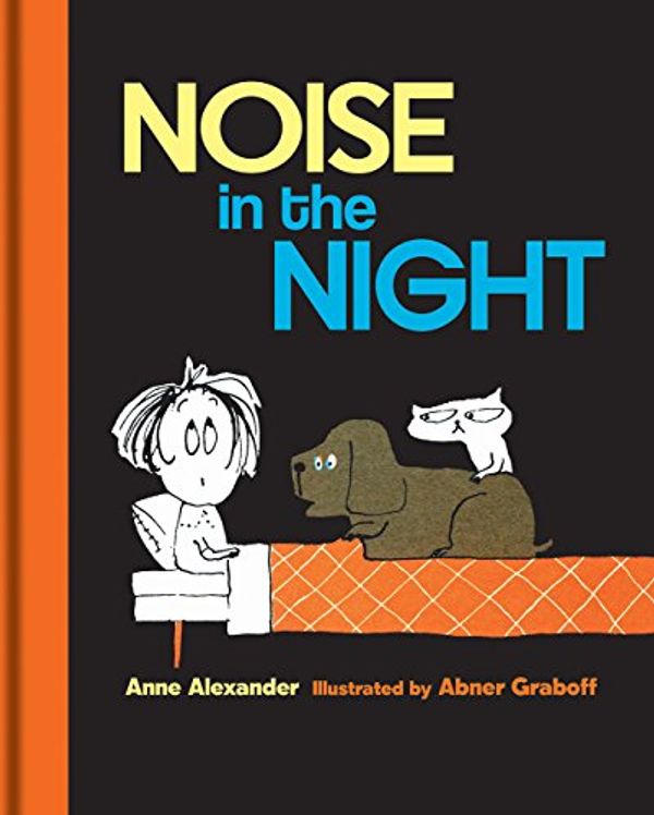 Cover Art for 9781851245048, Noise in the Night by Anne Alexander