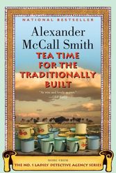 Cover Art for 9780375424496, Tea Time for the Traditionally Built by Alexander McCall Smith