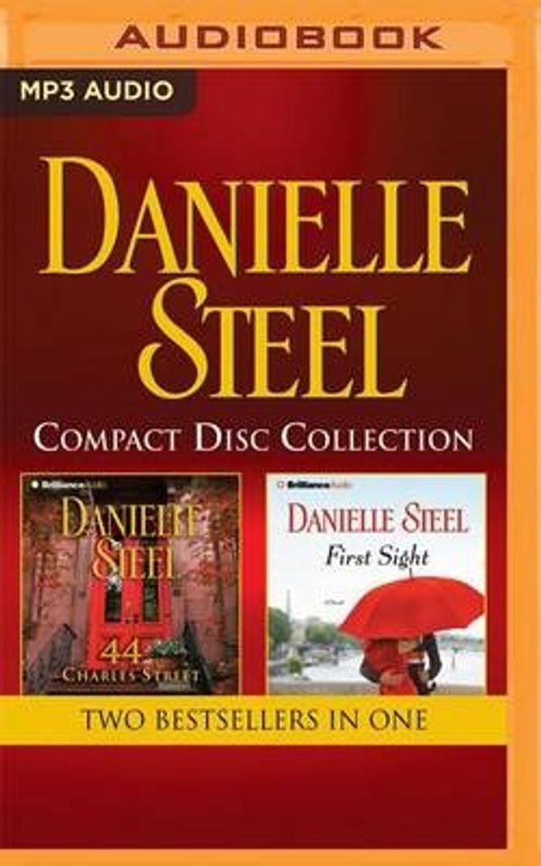 Cover Art for 9781511395496, Danielle Steel - Collection: 44 Charles Street & First Sight by Danielle Steel