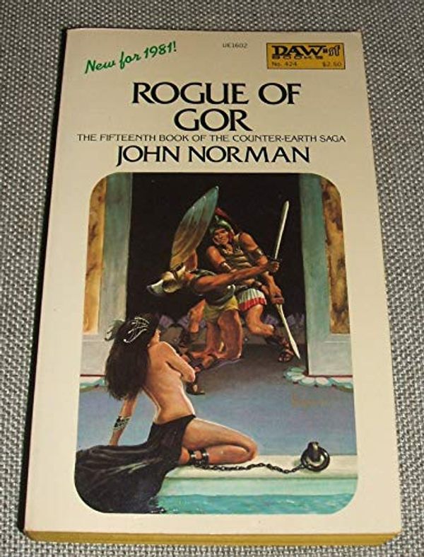 Cover Art for 9780879976026, Rogue of Gor by John Norman