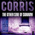Cover Art for 9781760110239, The Other Side of Sorrow by Peter Corris