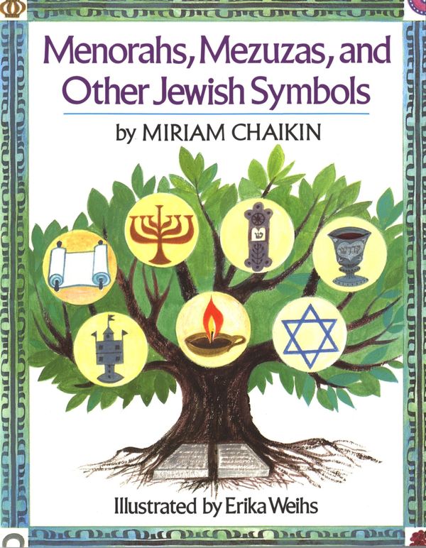 Cover Art for 9780618378357, Menorahs, Mezuzas, and Other Jewish Symbols by Miriam Chaikin