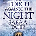Cover Art for 9780147525055, A Torch Against the Night by Sabaa Tahir, Katharine Lee McEwan, Fiona Hardingham, Steve West