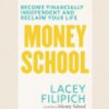 Cover Art for 9780369338198, Money School by Lacey Filipich