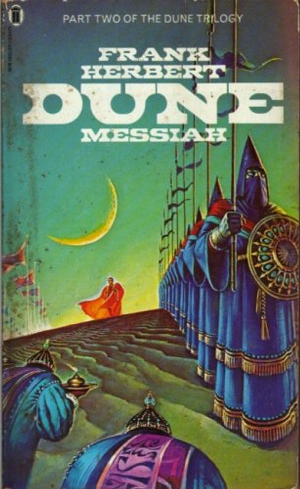 Cover Art for 9780450041563, Dune messiah by Frank Herbert